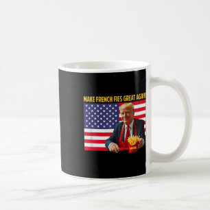 Trump Funny Make Fries Great Again Trump Mega 2025 Coffee Mug