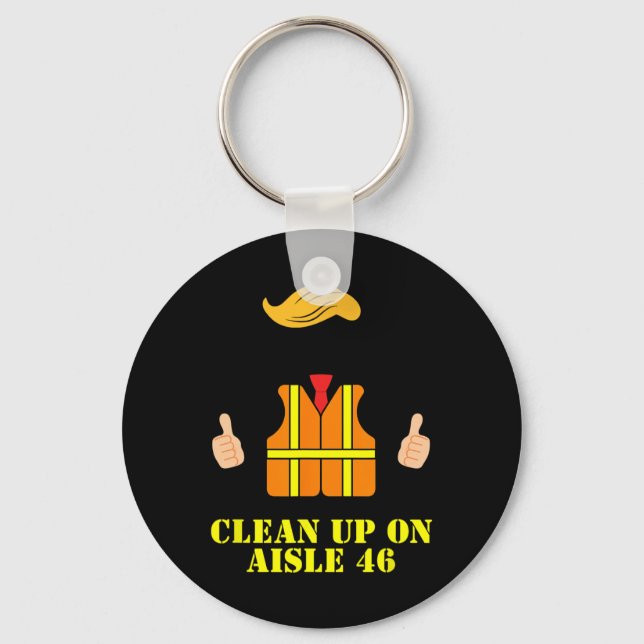 Trump Garbage Man Safety Vest Clean Up On Aisle 46 Keychain (Front)