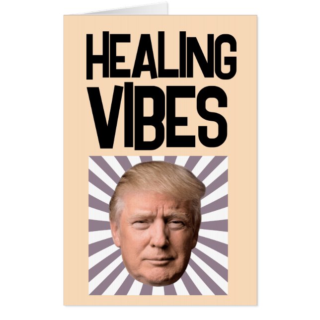  TRUMP GET WELL CUSTOM BIG GIANT GREETING  CARD (Front)