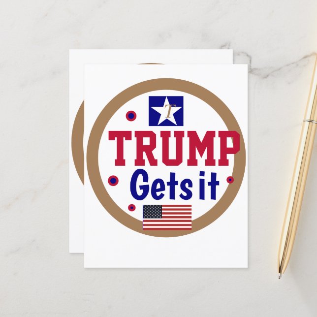 Trump Gets it! (Front/Back In Situ)
