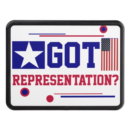 Trump Gets it Large Sized Got Representation  Hitch Cover