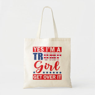 Trump Girl Get Over It 2024 Election Political Cam Tote Bag