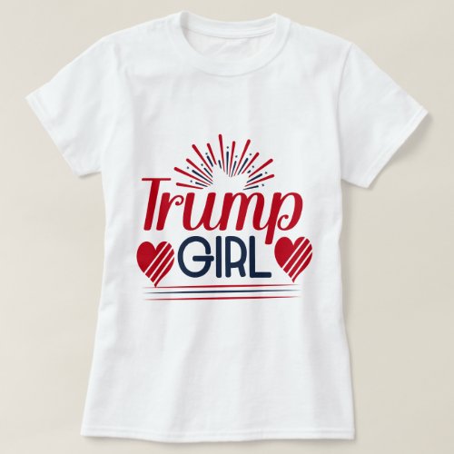 Trump Girl Hearts  Fireworks T_Shirt