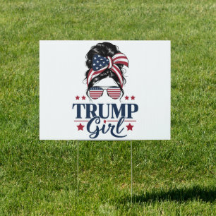 Trump Girl Messy Bun Trump 2024 Election American Sign