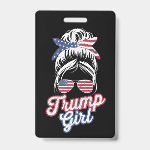 Trump Girl Messy Bun Vintage USA American Flag Badge