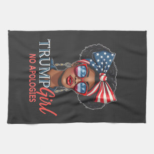 Trump Girl No Apologies Inaguration Girls Power Kitchen Towel