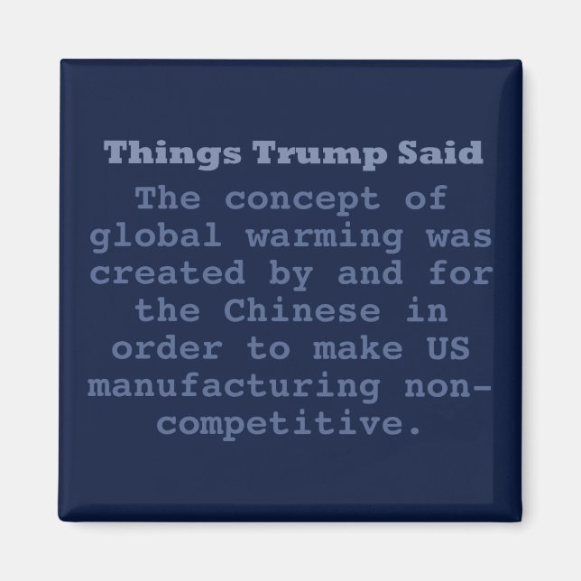 Trump Global Warming - 2" Square Magnet (Front)