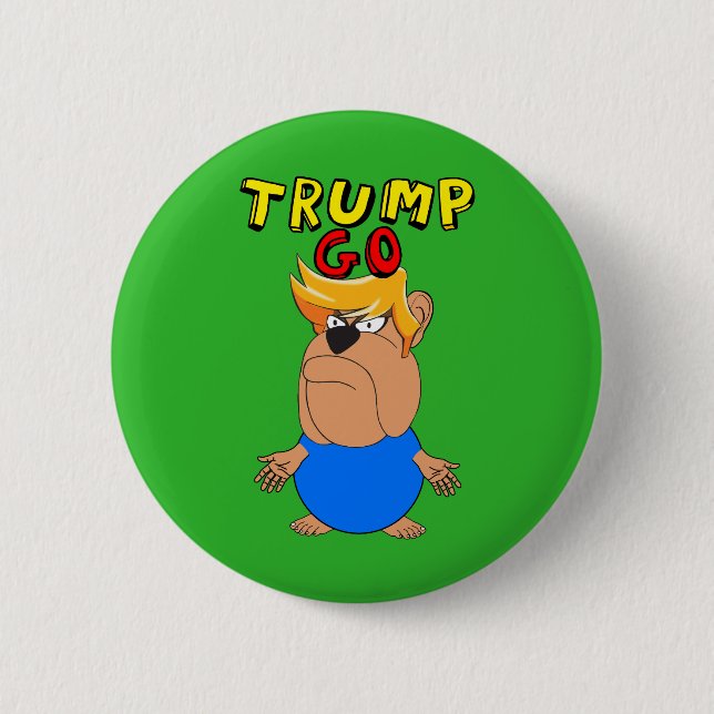 Trump Go Funny Anti Trump Cartoon Pinback Button (Front)