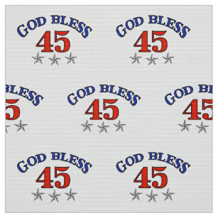 Trump God Bless 45 Fabric