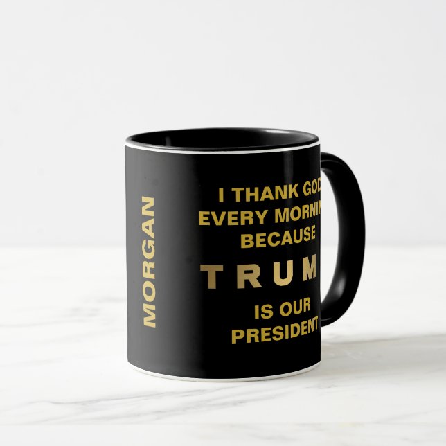 Trump Gold Tone Thank God Personalized Pro Trump Mug (Front Right)
