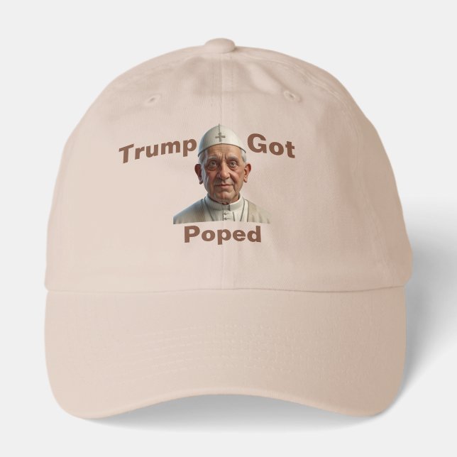 Trump Got Poped Trucker Hat (Front)