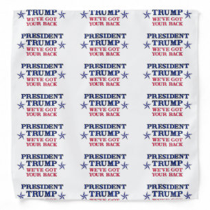 Trump Got Your Back Bandana