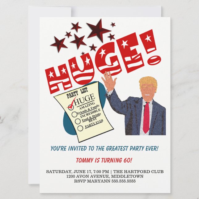 Trump Greatest Party Ever Celebrate HUGE Party Invitation (Front)