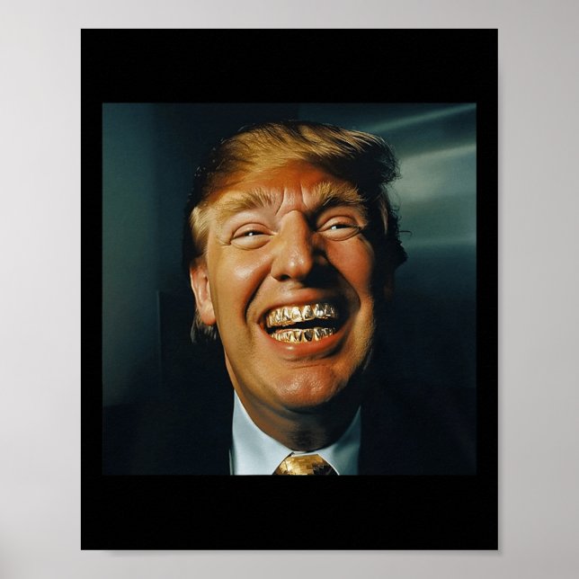 Trump Grillz  Poster (Front)