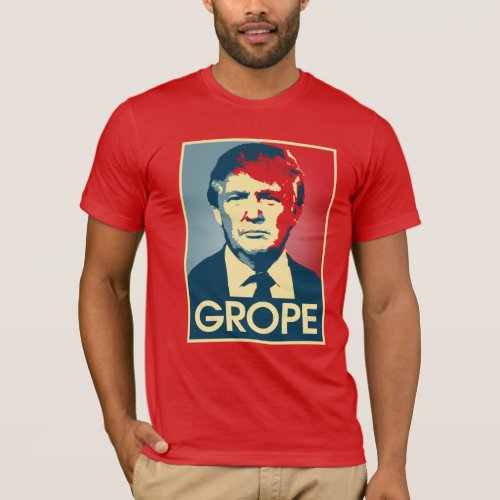 Trump Grope T_Shirt