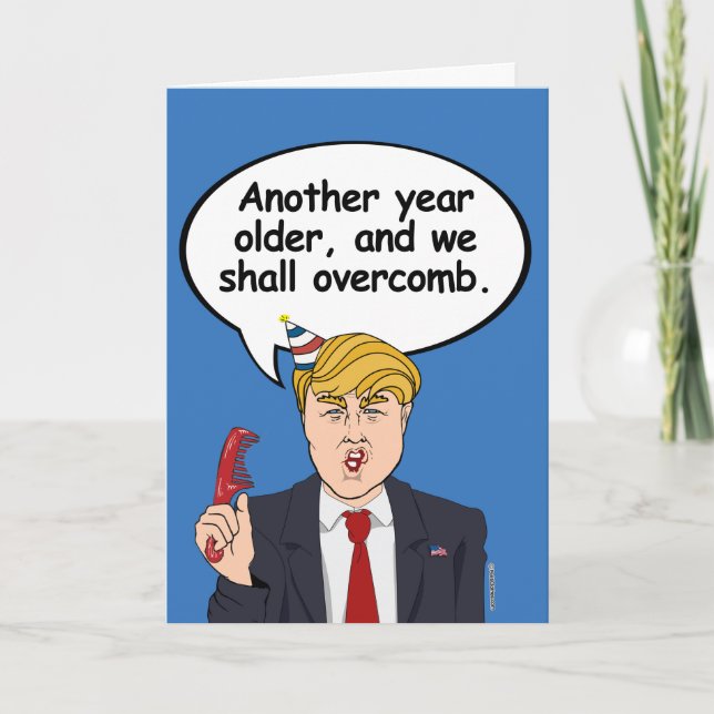 Trump Hair Birthday Card - We shall overcomb - (Front)