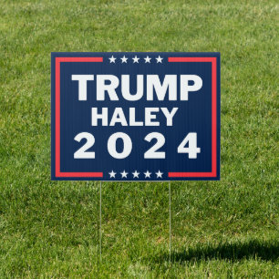 Trump Haley 2024 Yard Sign