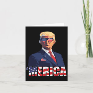 Trump Happy 4th Of July Trump American Flag 1  Card