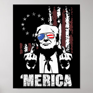 Trump Happy 4th Of July Trump American Flag 8 Poster