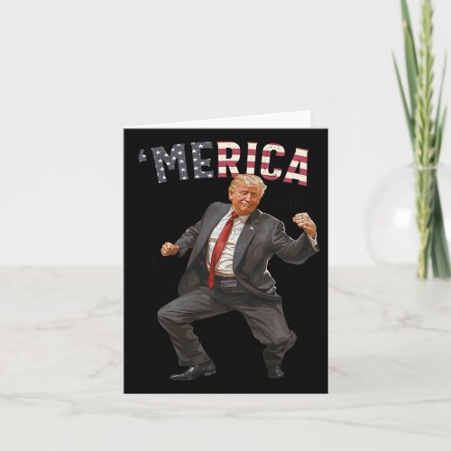 Trump Happy 4th Of July Trump American Flag Gifts  Card