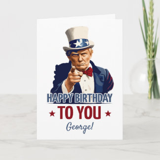 Trump - Happy Birthday to You Card / Custom Name