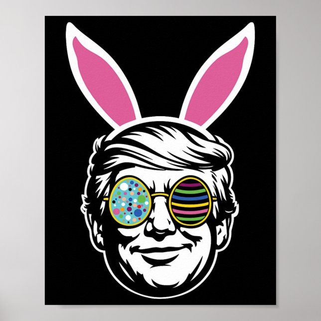 Trump Happy Easter Bunny Egg Hunt Spring Funny Hop Poster (Front)