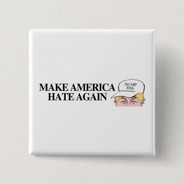 Trump Hat - Make America Hate Again -.png Pinback Button (Front)