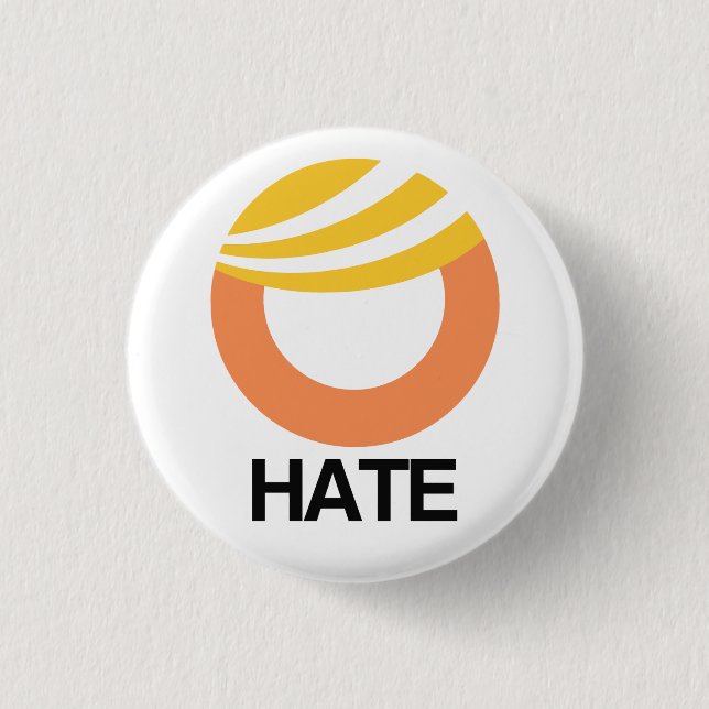 Trump = Hate Button (Front)