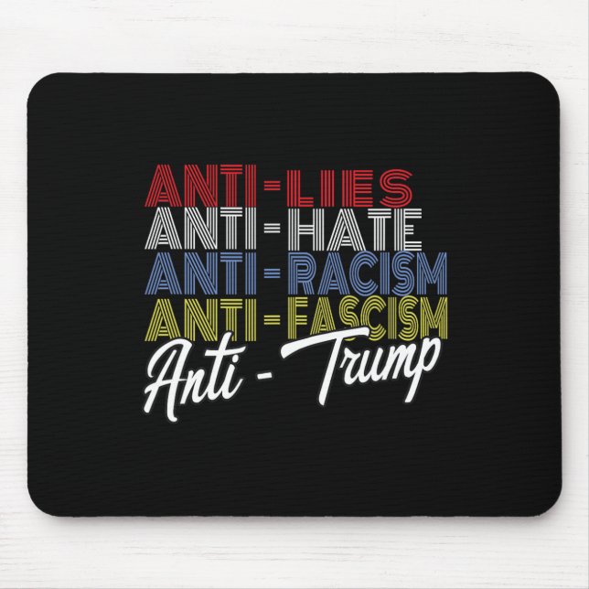 Trump Hate Lies And Fascism Resist Vote Nov 5 2024 Mouse Pad (Front)