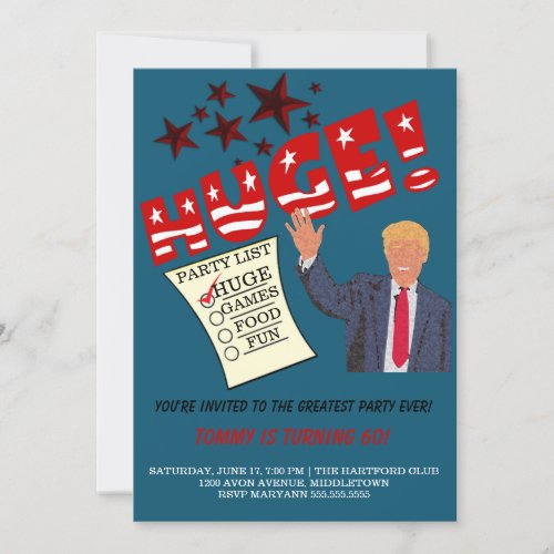 Trump HUGE Greatest Party Ever Celebrate Party Invitation