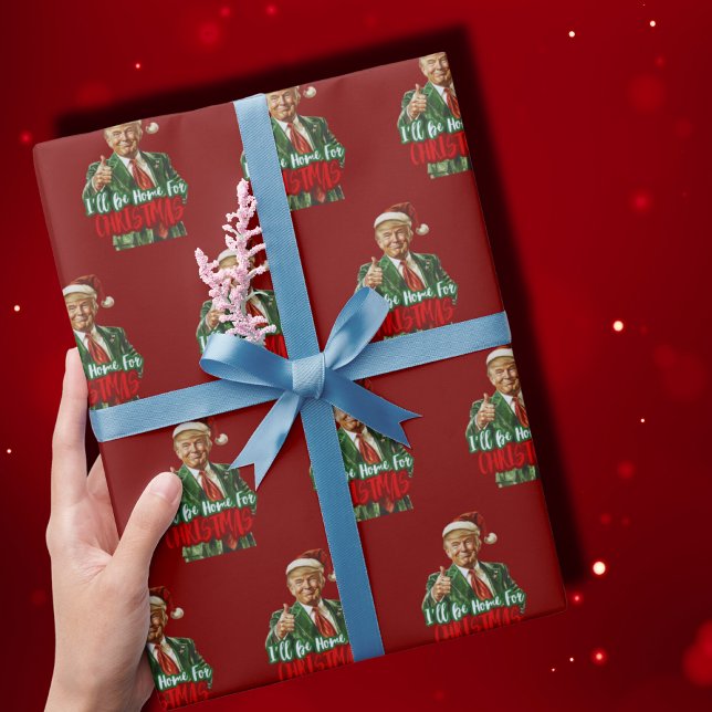 Trump I Will Be Home For Christmas | Trump Gift Wrapping Paper (Creator Uploaded)