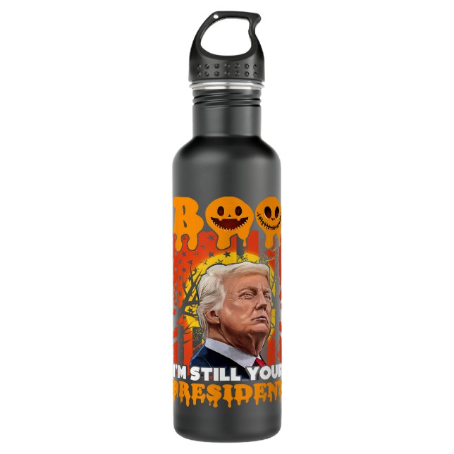 Trump Im Still Your President Funny Trumpkin USA 3 Stainless Steel Water Bottle (Front)