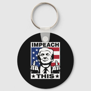 Trump Impeach This Usa Fingers Funny Keychain