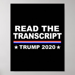Trump Impeachment Hoax Shirt Read The Transcript Poster