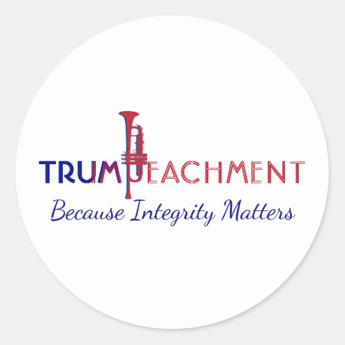 TRUMP IMPEACHMENT Integrity Matters US Political Classic Round Sticker