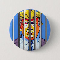 Trump in Jail Button 2 1/4”