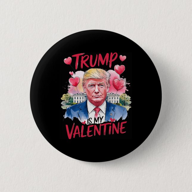 Trump In My Valentine Funny Valentine's Day Daddy' Button (Front)