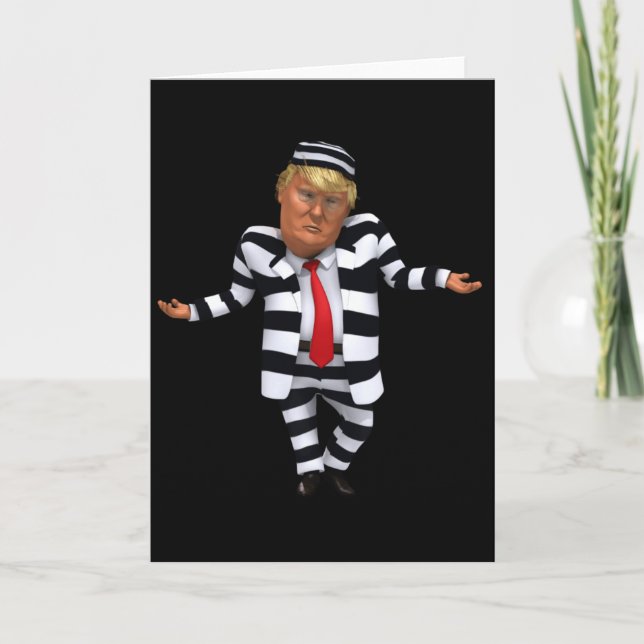 Trump in Prison Wear Card (Front)