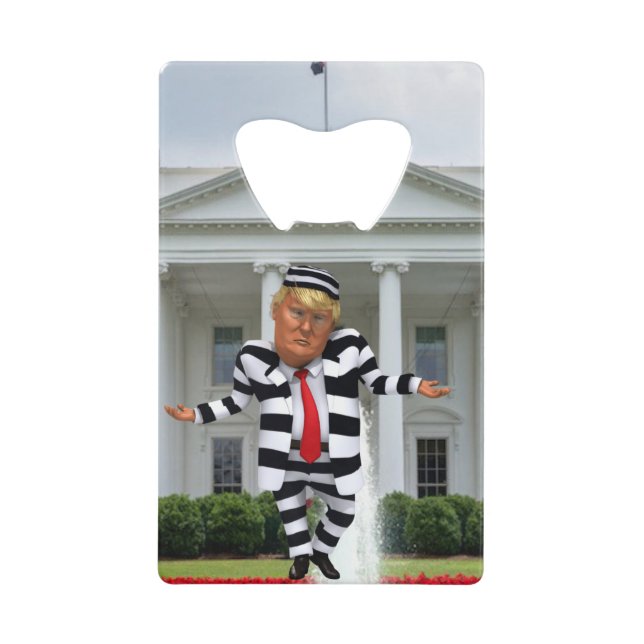 Trump in Prison Wear Credit Card Bottle Opener (Front)