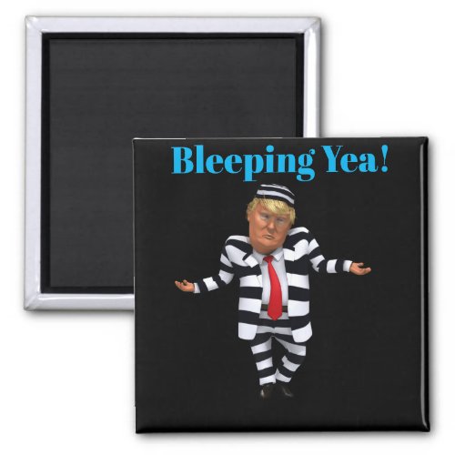 Trump in Prison Wear Magnet