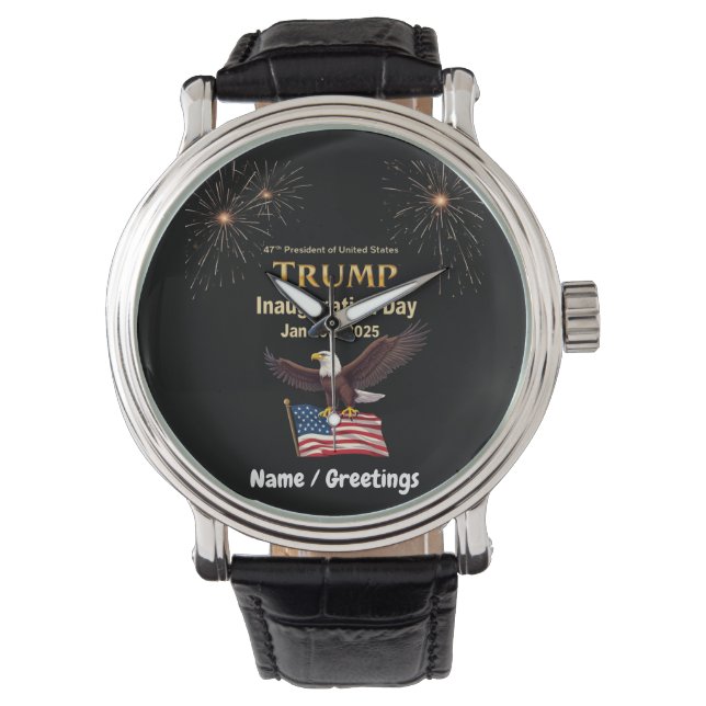 Trump Inauguration Day 2025 President Cutomizable Watch (Front)