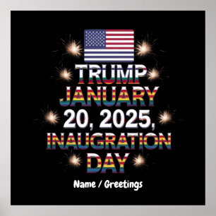 Trump Inauguration Day January 20, 2025 Poster