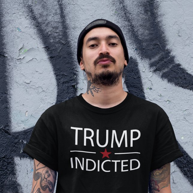 Trump Indicted Anti Donald Trump T-Shirt (Creator Uploaded)