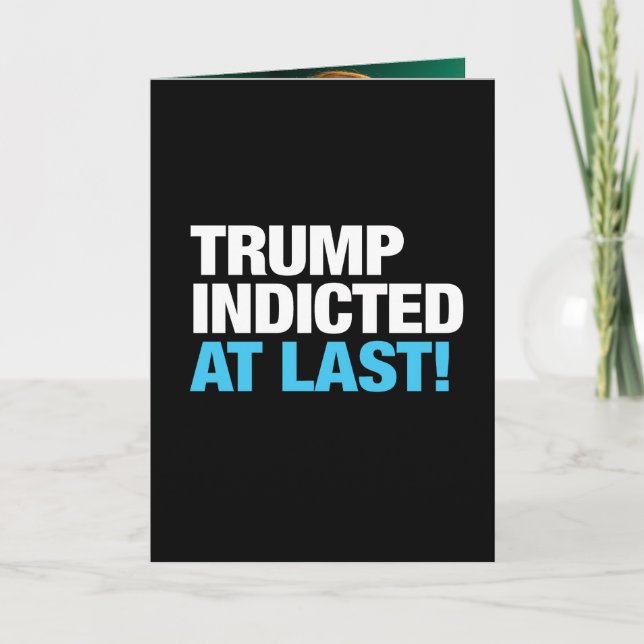 Trump Indicted Thank You Card (Front)