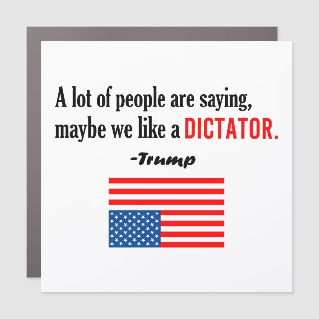Trump Is A Dictator America In Distress Car Magnet (Front)