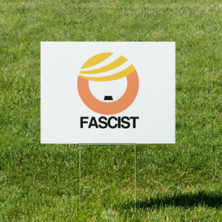 Trump is a Fascist Sign