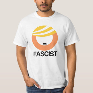 Trump is a Fascist T-Shirt