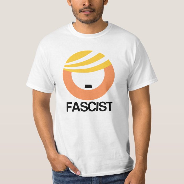 Trump is a Fascist T-Shirt (Front)