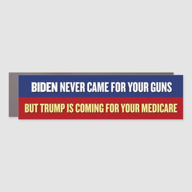 Trump Is Coming For Your Medicare Bumper Car Magnet (Front)