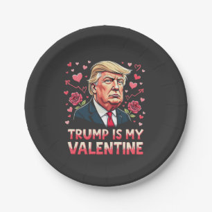Trump Is My Valentine Maga inauguration Day 2025 Paper Plates